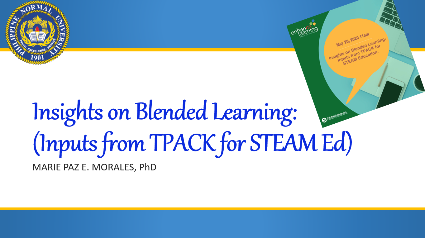 Cover for Insights on Blended Learning: (Inputs from TPACK for STEAM Ed)